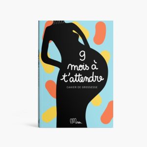 9 MOIS À T&rsquo;ATTENDRE