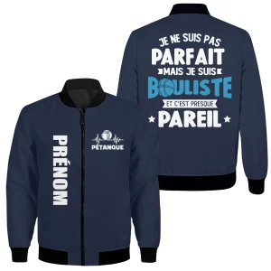 Veste De Pétanque Avec Prénom Et Logo Personnalisés, Je Ne Suis Pas Parfait Mais Je Suis Bouliste - CT06092344