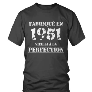 Cadeau Anniversaire, Fête d'Anniversaire, Fabriqué En 1951, Vieilli À La Perfection - VEAGFE1951