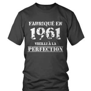 Cadeau Anniversaire, Fête d'Anniversaire, Fabriqué En 1961, Vieilli À La Perfection - VEAGFE1961