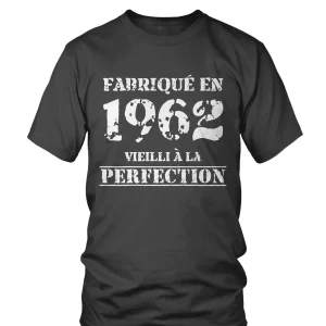 Cadeau Anniversaire, Fête d'Anniversaire, Fabriqué En 1962, Vieilli À La Perfection - VEAGFE1962
