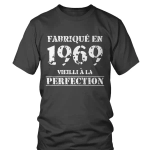 Cadeau Anniversaire, Fête d'Anniversaire, Fabriqué En 1969, Vieilli À La Perfection - VEAGFE1969