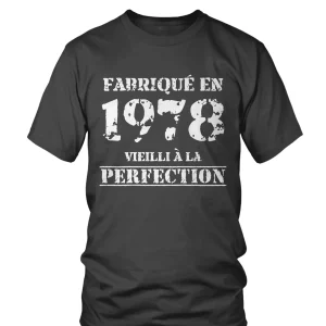 Cadeau Anniversaire, Fête d'Anniversaire, Fabriqué En 1978, Vieilli À La Perfection - VEAGFE1978
