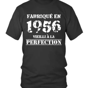 Cadeau Anniversaire, Fête d'Anniversaire, Fabriqué En 1956, Vieilli À La Perfection - VEAGFE1956