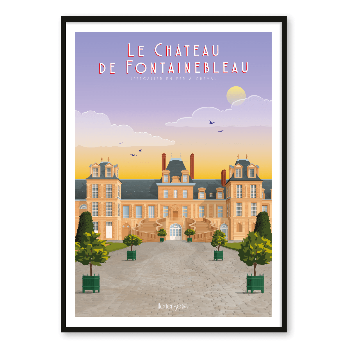 Affiche Le château de Fontainebleau vu de l’escalier