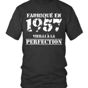 Cadeau Anniversaire, Fête d'Anniversaire, Fabriqué En 1957, Vieilli À La Perfection - VEAGFE1957